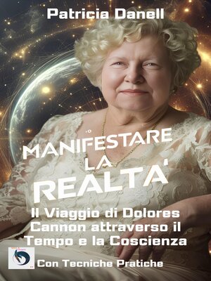 cover image of Manifestare la Realtà